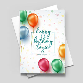 Personalized birthday cards for business and family.