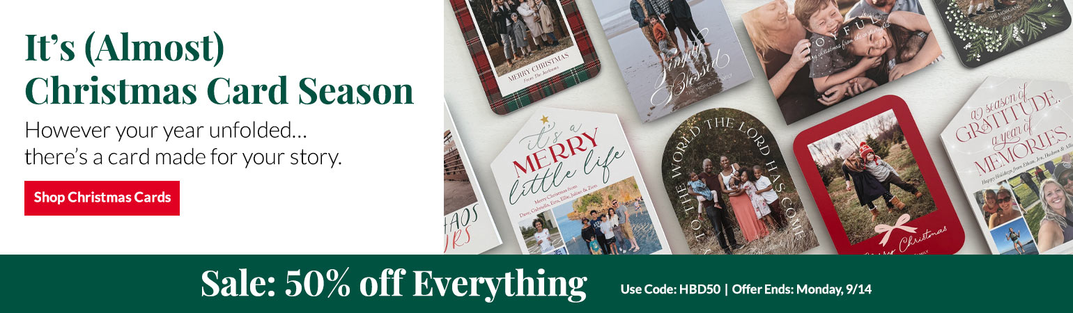 It's Almost Christmas Card Season - Sale: 50% off Everything