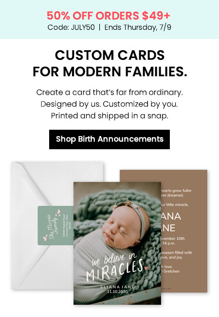 Shop birth announcements with JULY50 offer