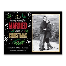 Married Little Christmas - Holiday Card Save the Date