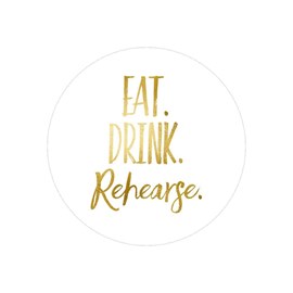 Eat Drink Rehearse - Envelope Seal