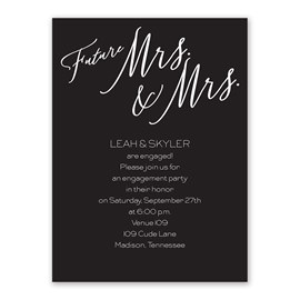 Future Mrs. and Mrs. - Engagement Party Invitation