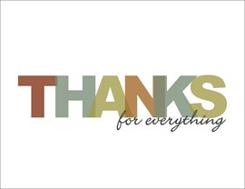 Thanks for Everything