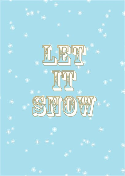 Let it Snow