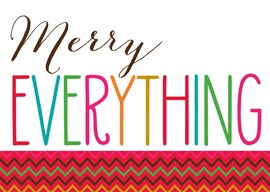 Merry Everything! Card