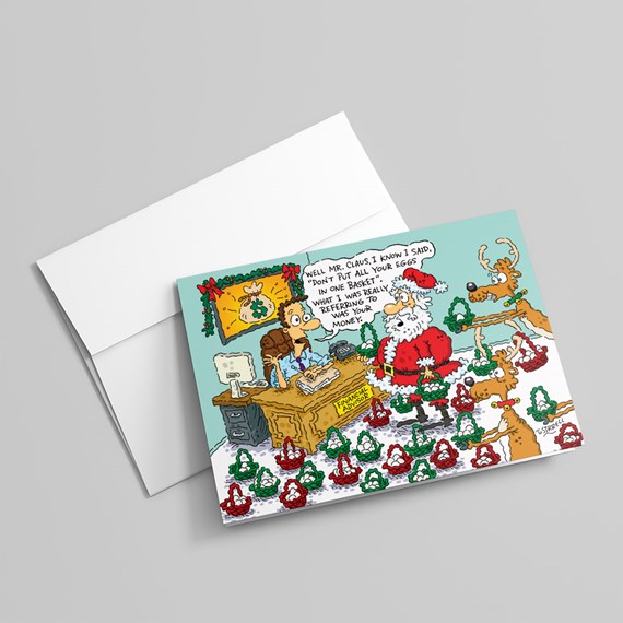 Cartoon Christmas greeting card with Santa at a financial advisor's desk, reindeer, many wreaths and baskets, and a speech bubble gag.