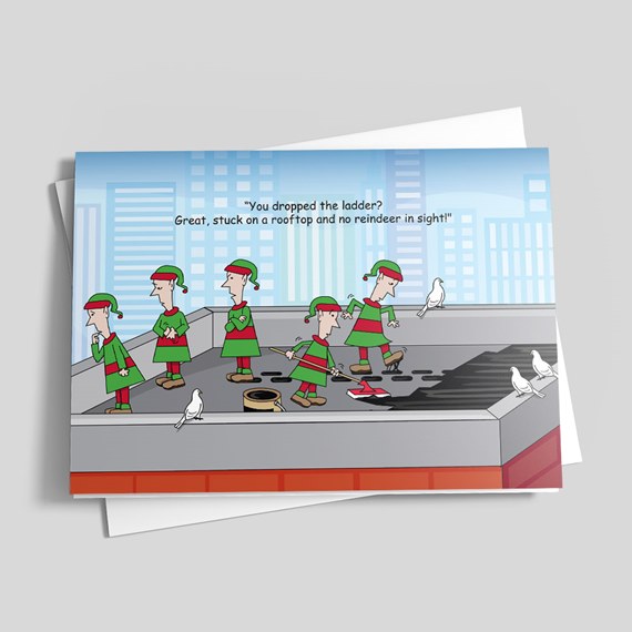 Holiday greeting card with cartoon elves on a rooftop repairing shingles, pigeons and city skyline, caption about dropped ladder and no reindeer