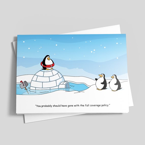 Humorous folded greeting card with cartoon penguins, a flooded igloo, and a penguin wearing a red life preserver