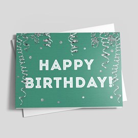 Silver Streamers Birthday Card