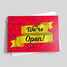 We're Open Celebration