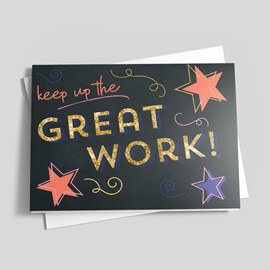 Great Work Motivational Card